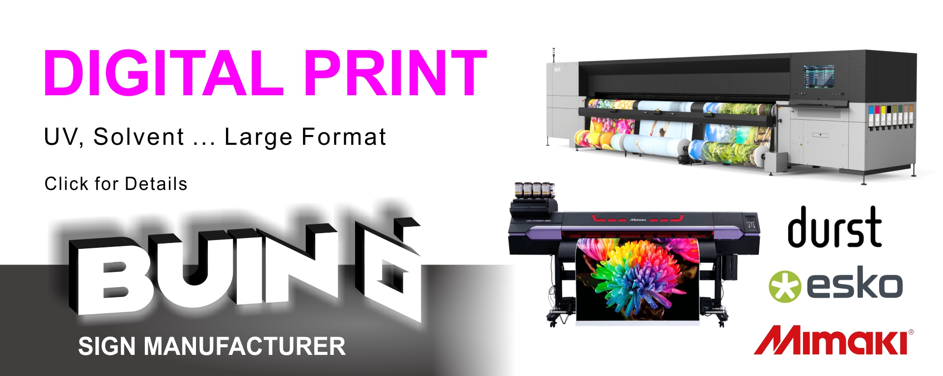 DIGITAL PRINT Large Wholesale Print BUIN SIGN Whosale printer solvent UV cheap Print BUIN SIGN iNAN REKLAM REKLAME werbung enseignes lumineuses Producer Manufacturer